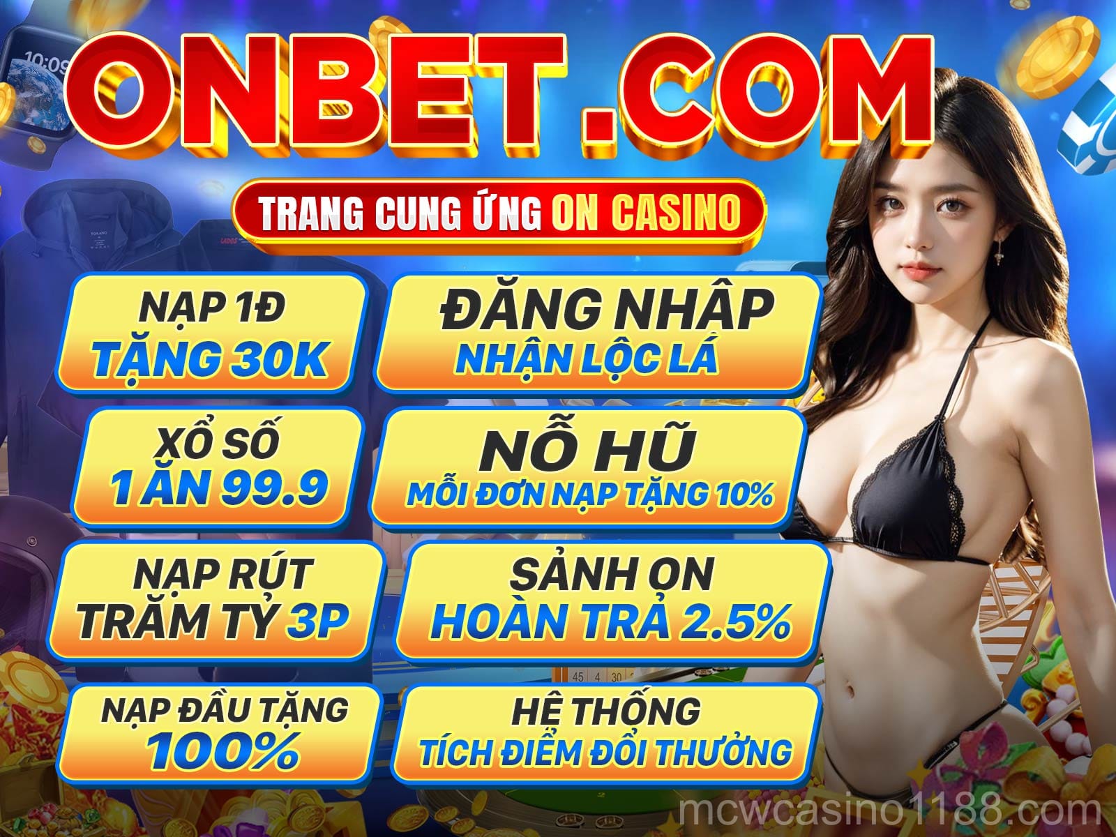 Ưu đãi nạp tiền MCW Casino 1188